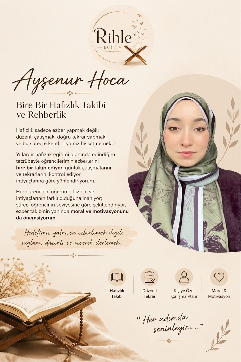 Ayşenur Hoca - Bire Bir Hafızlık Takibi ve Rehberlik